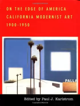 Couverture du produit · On the Edge of America: California Modernist Art, 1900-1950