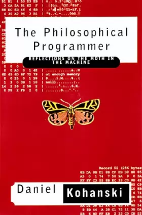 Couverture du produit · The Philosophical Programmer: Reflections on the Moth in the Machine