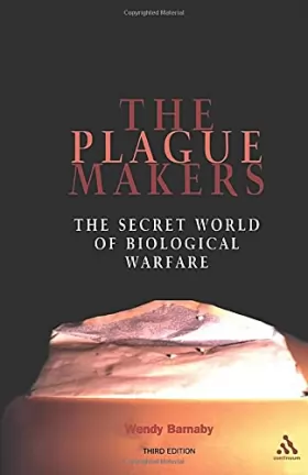 Couverture du produit · The Plague Makers: The Secret World of Biological Warfare