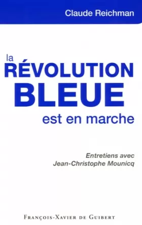 Couverture du produit · La révolution bleue est en marche