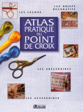 Couverture du produit · Atlas pratique du point de croix