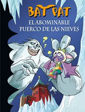 Couverture du produit · El abominable puerco de las nieves / The Abominable Snow Monster