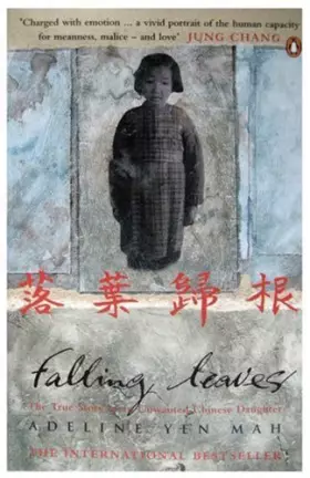 Couverture du produit · Falling Leaves Return to Their Roots: The True Story of an Unwanted Chinese Daughter