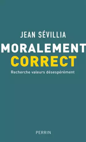 Couverture du produit · Moralement correct