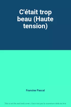Couverture du produit · C'était trop beau (Haute tension)