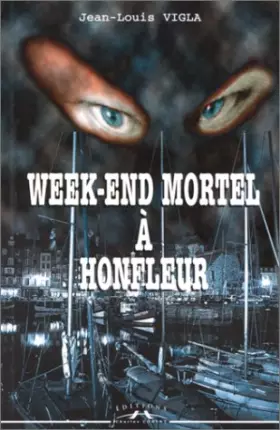 Couverture du produit · Week-end mortel à Honfleur