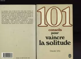 Couverture du produit · 101 conseils pour vaincre la solitude