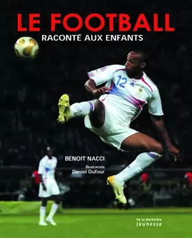 Couverture du produit · Le football raconté aux enfants