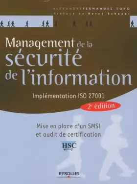 Couverture du produit · Management de la sécurité de l'information : Implémentation ISO 27001 - Mise en place d'un SMSI et audit de certification