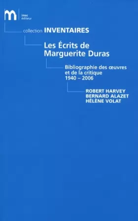 Couverture du produit · Les Ecrits de Marguerite Duras