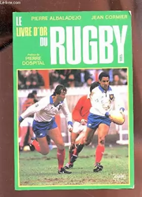 Couverture du produit · Le livre d'or du rugby. 1985