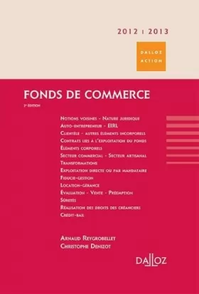 Couverture du produit · Fonds de commerce 2012/2013 - 2e éd.: Dalloz Action