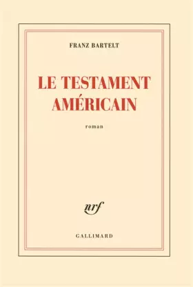 Couverture du produit · Le testament américain