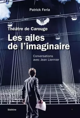 Couverture du produit · Les ailes de l'imaginaire - Conversations avec Jean Liermier
