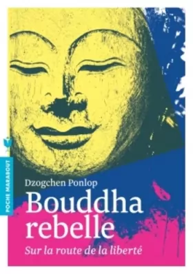Couverture du produit · Bouddha rebelle