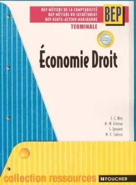 Couverture du produit · Economie - Droit : Terminale, BEP métiers du secrétariat, métiers de la comptabilité, Vente - Action marchande