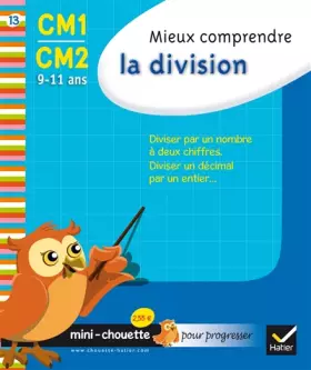 Couverture du produit · Mini chouette mieux comprendre la division CM1/CM2 9-11 ans