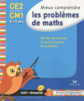 Couverture du produit · Mini chouette mieux comprendre les problèmes de maths CE2/CM1 8-10 ans
