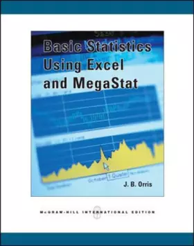 Couverture du produit · Basic Statistics Using Excel and MegaStat w Student CD