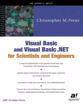 Couverture du produit · Visual Basic and Visual Basic .Net for Scientists and Engineers