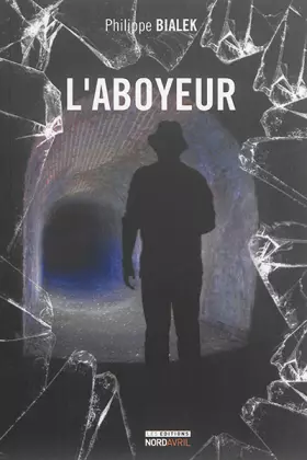 Couverture du produit · L'Aboyeur