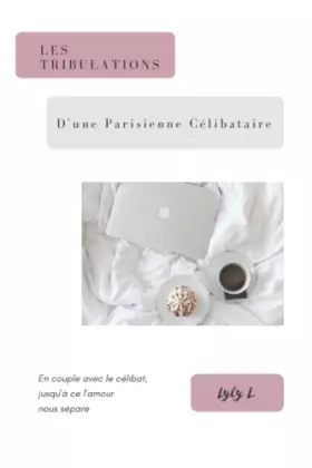 Couverture du produit · Les Tribulations d'Une Parisienne Célibataire