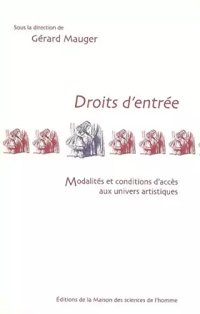Couverture du produit · Droits d'entrée: modalités et condition d'accés aux univers artitiques