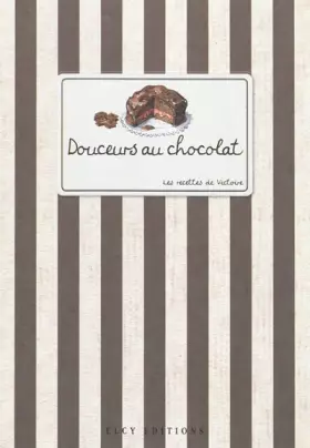 Couverture du produit · Douceurs au chocolat