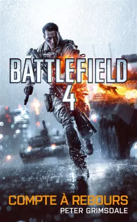 Couverture du produit · Battlefield 4, Tome : Compte à rebours