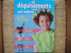 Couverture du produit · 40 déguisements à faire soi-même