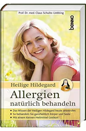 Couverture du produit · Heilige Hildegard - Allergien natürlich behandeln