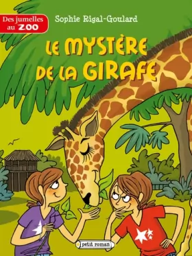 Couverture du produit · Des jumelles au zoo - Le mystère de la girafe