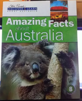 Couverture du produit · Amazing Facts about Australia