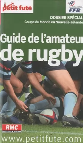 Couverture du produit · guide de l'amateur de rugby 2011 petit fute: DOSSIER SPECIALE COUPE DU MONDE EN NOUVELLE-ZELANDE