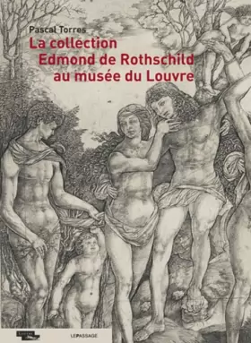 Couverture du produit · La collection Edmond de Rothschild au musée du Louvre