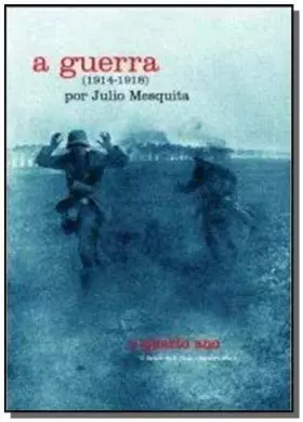 Couverture du produit · A Guerra (1914 - 1918)
