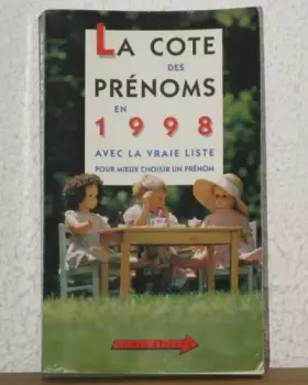 Couverture du produit · La cote des prénoms en 1998