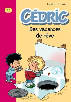 Couverture du produit · Cédric, Tome 23 : Des vacances de rêve