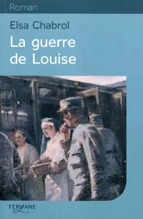 Couverture du produit · La guerre de Louise