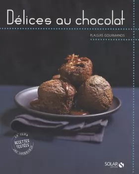 Couverture du produit · Délices au chocolat - Plaisirs gourmands
