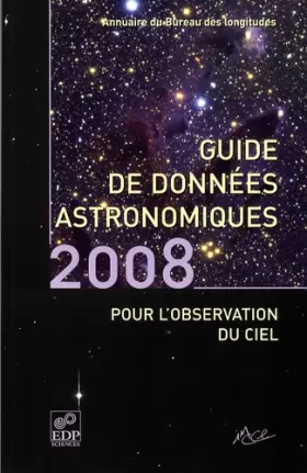 Couverture du produit · guide de donnees astronomiques 2008