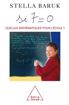 Couverture du produit · Si 7  0 : Quelles mathématiques pour l'école ?