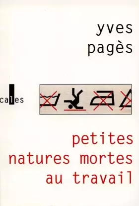 Couverture du produit · Petites natures mortes au travail