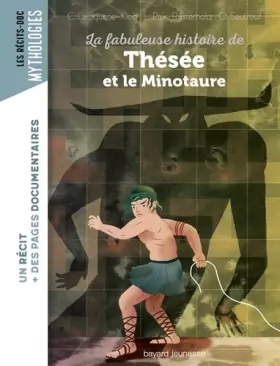 Couverture du produit · La fabuleuse histoire de Thésée et le minotaure