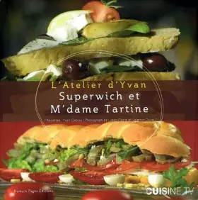 Couverture du produit · Superwich et M'dame Tartine