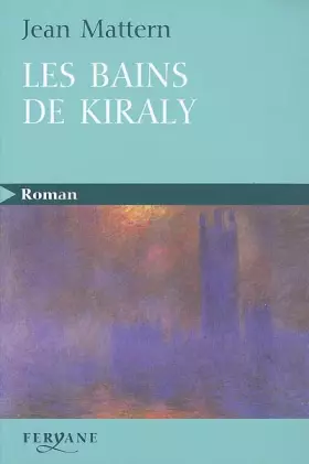 Couverture du produit · Les bains de Kiraly