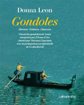 Couverture du produit · Gondoles: Histoires - Peintures - Chansons