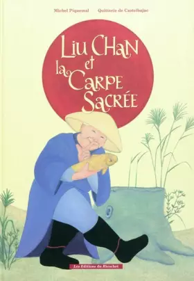 Couverture du produit · Liu Chan et la carpe sacrée
