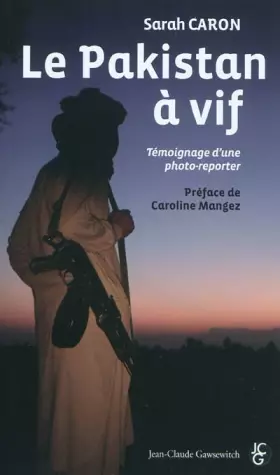 Couverture du produit · Le Pakistan à vif