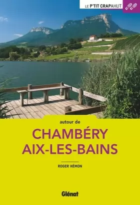 Couverture du produit · Autour de Chambéry Aix-les-Bains